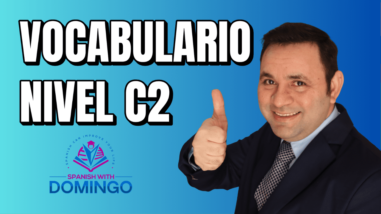 Vocabulario nivel C2 DELE